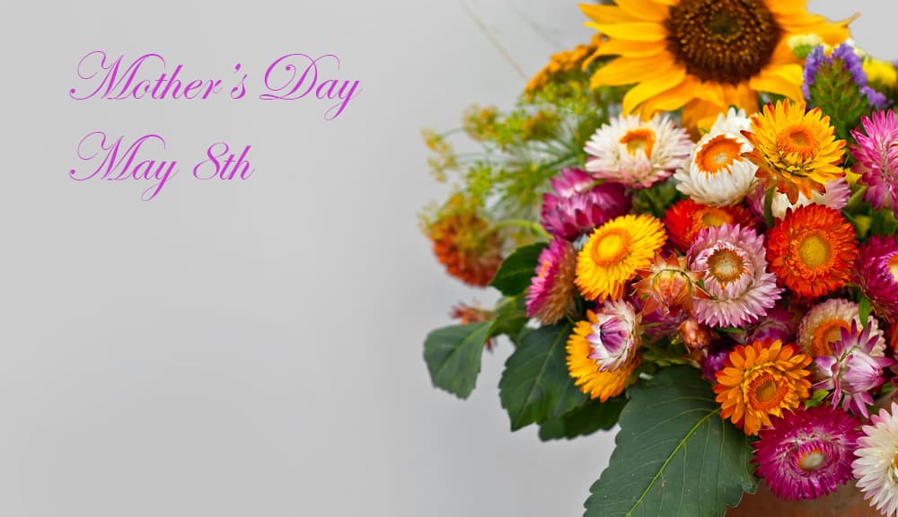 We Invite You to Shop with Mayfield Florist for the Very Best Mother’s Day Floral Products in Tucson
